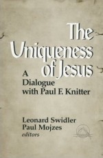 Uniqueness Of Jesus, The