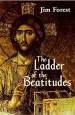 More information on Ladder Of The Beatitudes, The