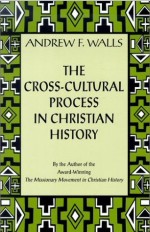 Cross-cultural Process in Christian History