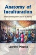 More information on Anatomy of Inculturation