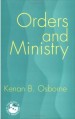 More information on Orders And Ministry: Leadership in the World Church