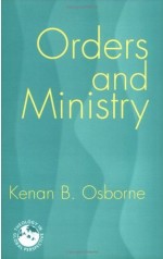 Orders And Ministry: Leadership in the World Church