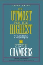 My Utmost For His Highest Large Print Paperback