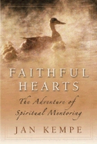 More information on Faithful Hearts