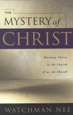 The Mystery of Christ: Knowing Christ in the Church & as the Church