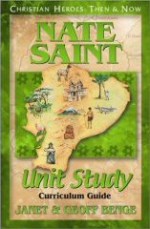 Nate Saint - Unit Study Curriculum