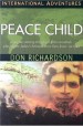 More information on International Adventures: Peace Child