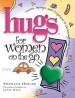 More information on Hugs for Women on the Go