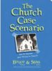 More information on Church Case Scenario, The