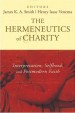 More information on Hermeneutics of Charity, The