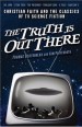 More information on Truth Is Out There, The