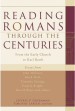 More information on Reading Romans Through The Centuries