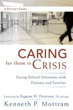 Caring for Those in Crisis