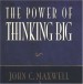 More information on Power of Thinking Big, The
