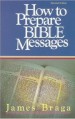 More information on How To Prepare Bible Messages