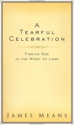 Tearful Celebration, A