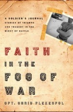Faith In The Fog Of War