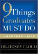 More information on 9 Things Graduates Must Do To Succeed In Life