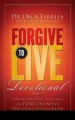 More information on Forgive to Live Devotional