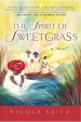 More information on The Spirit of Sweetgrass
