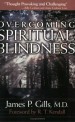 More information on Overcoming Spiritual Blindness