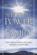 More information on Spiritual Power For Your Family