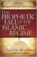 More information on Prophetic Fall of the Islamic Regime, The
