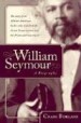 More information on William Seymour