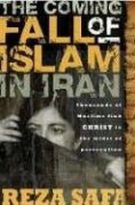 The Coming Fall of Islam in Iran