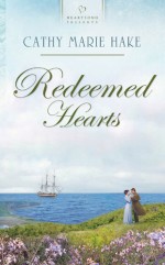 Heartsong: Redeemed Hearts