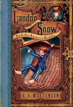 Landon Snow and the Auctor's Riddle (Landon Snow #1)