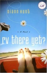 RV There Yet? (Women of Faith Fiction)