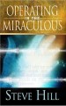 More information on Operating in the Miraculous