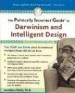 More information on The Politically Incorrect Guide to Darwin and Intelligent Design