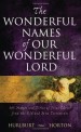 More information on Wonderful Names Of Our Wonderful Lord, The