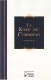 More information on Kneeling Christian, The