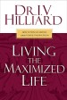 More information on Living the Maximized Life