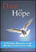 DARE TO HOPE: A CHRISTIAN RESPONSE
