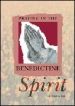 More information on Praying in the Benedictine Spirit
