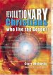 More information on REVOLUTIONARY CHRISTIANS WHO LIVE T