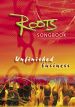 More information on UNFINISHED BUSINESS: ROOTS SONGBOOK
