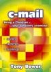 More information on C-Mail: Being a Christian Your Questions Answered