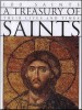 More information on Treasury Of Saints, A - 100 Saints: Their Lives And Times