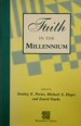 More information on Faith In The Millennium