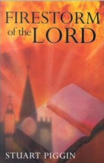 Firestorm Of The Lord