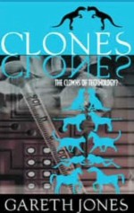 Clones: The Clowns Of Technology?