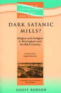 Dark Satanic Mills? Religion & Irreligion in Birmingham/Black Country
