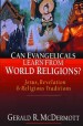 More information on Can Evangelicals Learn from World Religions?