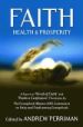 More information on Faith, Health and Prosperity
