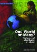More information on One World or Many?: The Impact of Globalisation on Mission
